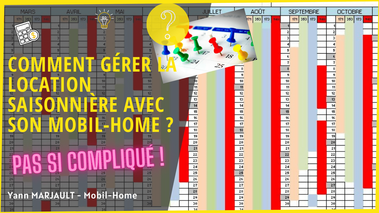 Comment gérer la location saisonnière avec son mobil home