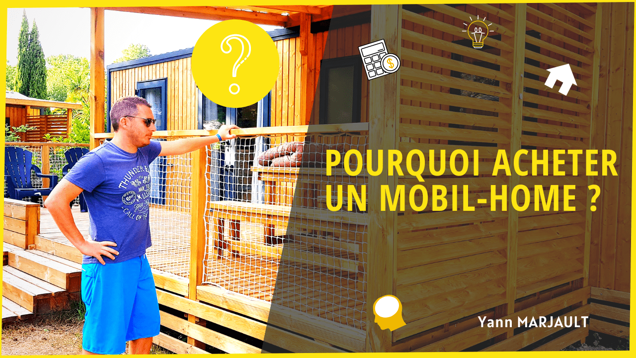 Pourquoi acheter un mobil home dans un camping