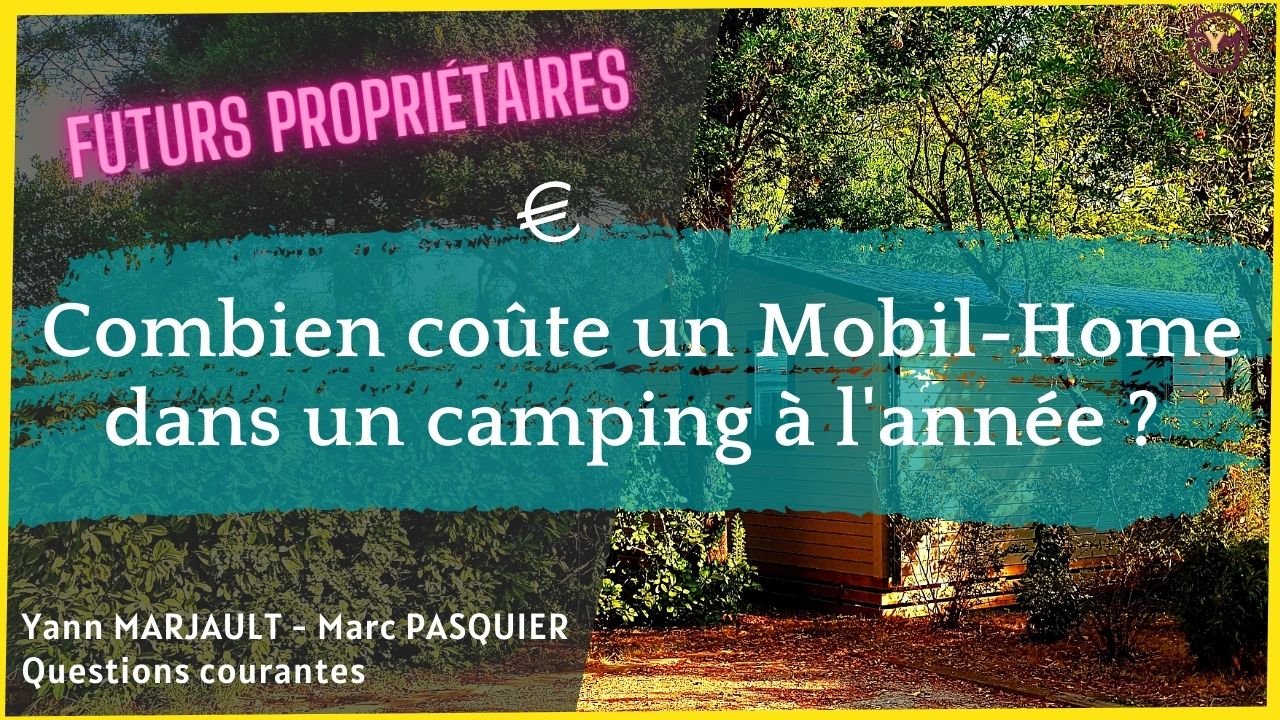 Combien coute un mobil-home dans un camping à l’année ?