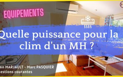 Quelle puissance de climatisation pour un mobil home ?