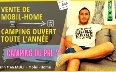 La vente de mobil-home dans un camping ouvert à l’année !