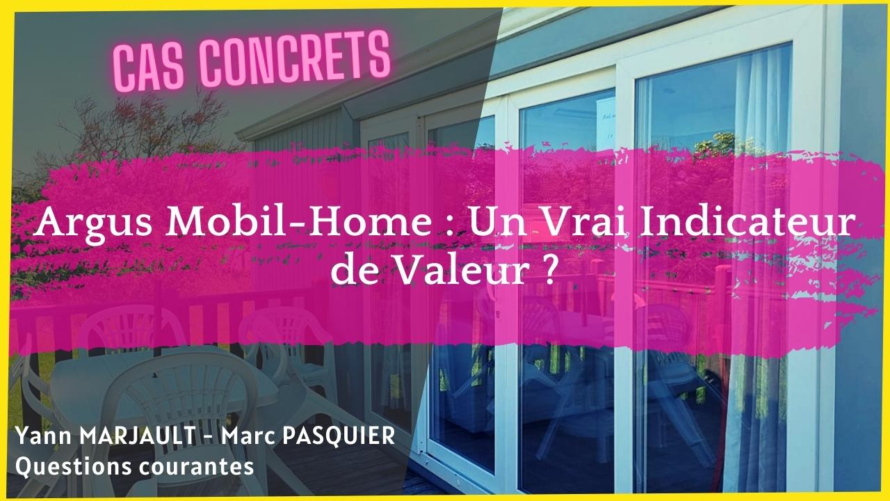 L'Argus du Mobil-Home, un vrai casse-tête