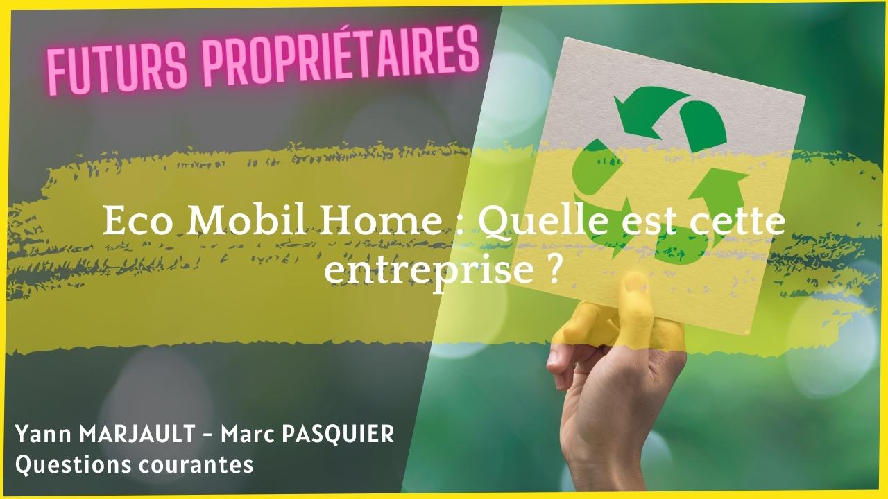 eco mobile home solution écologique pour mobil home fin de vie